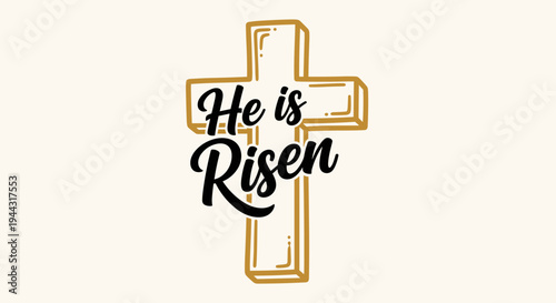 A stylized cross illustration featuring the phrase 'He is Risen' in modern typography, ideal for Easter themes