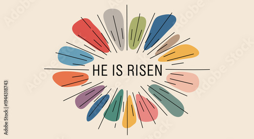 Colorful floral design featuring the text 'He is Risen' in a modern, minimalist style, perfect for Easter celebrations