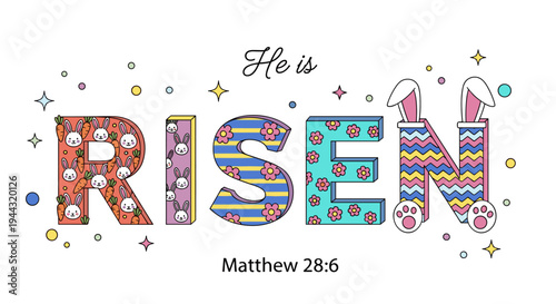 Colorful Easter-themed illustration featuring the text 'He is Risen' with playful designs and patterns