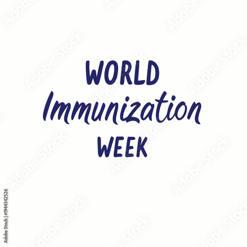 world immunization week