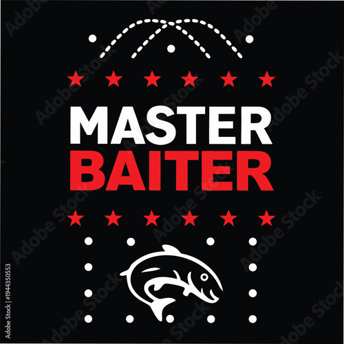 White master text above red baiter sits between red stars with a fish