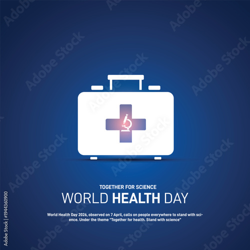 world health day 2026. world health day concept banner, poster, social media post, postcard, background, backdrop, template, greetings card, cover design. Together for science