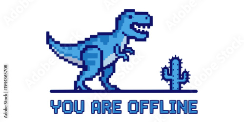 Pixel art blue T Rex standing next to a cactus with YOU ARE OFFLINE text on Transparent Background, error message icon.
