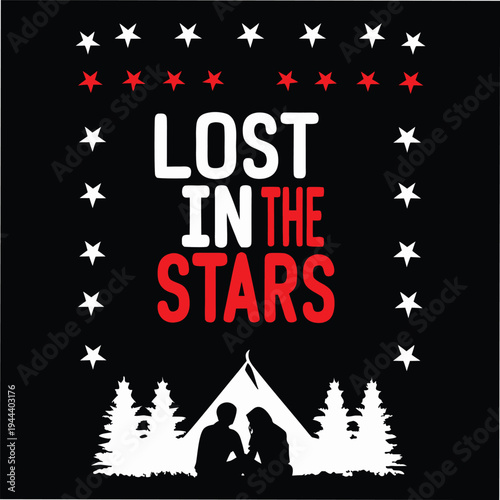 Romantic couple enjoying outdoor camping under a starry sky with pine trees and Lost in the Stars typography