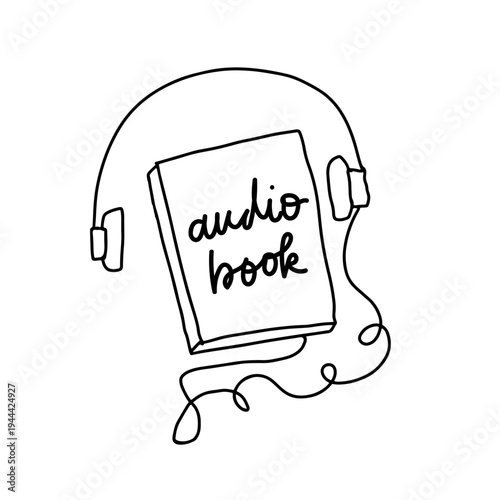 Audiobook concept illustration with headphones and audio book. Hand drawn line vector graphic representing listening, podcasts and digital audio content.