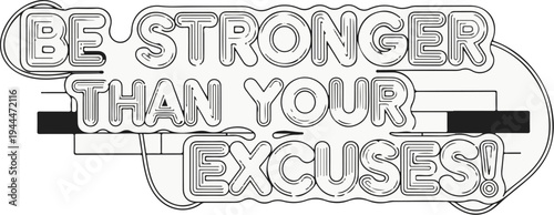 Motivational quote in a stylized, bold font, encouraging perseverance