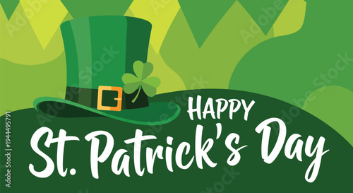 Modern vector illustration of Happy St. Patrick’s Day green top hat decorated with shamrock symbol in clean festive Irish holiday background