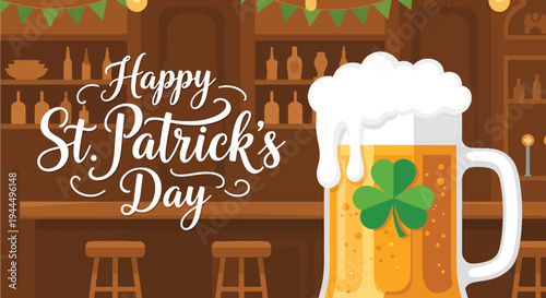 Modern vector illustration of Happy St. Patrick’s Day beer mug with foam and shamrock symbol in festive Irish pub celebration scene