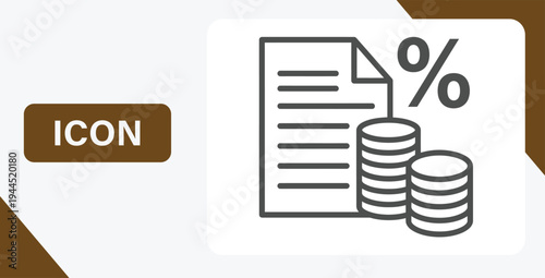 A financial icon featuring a document with a percentage sign and stacks of coins on a white background.