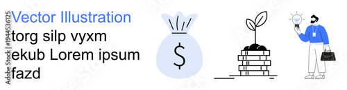 Business development, financial planning, investment strategies, eco-friendly growth, wealth management, personal finance. Money bag, plant on coins and a person with a light bulb. Financial