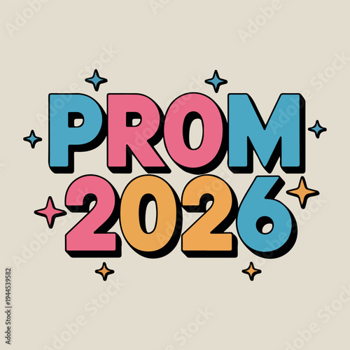 Prom 2026 text with stars and retro font lettering