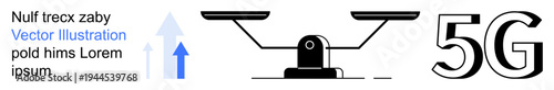 5G technology, digital communication, network infrastructure, data balance, connectivity, speed potential. Scale balancing data flow and arrows. 5G technology and digital communication concept