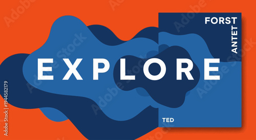 Vibrant abstract graphic design featuring bold 'Explore' typography on a dynamic background of flowing blue shapes, set against a warm orange backdrop