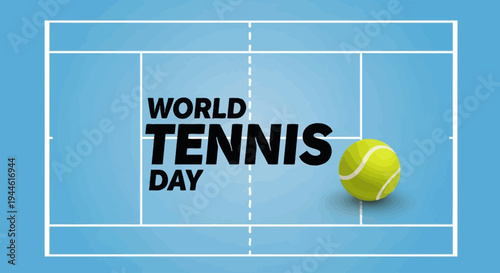 Celebrate World Tennis Day with a Tennis Court and Ball Illustration