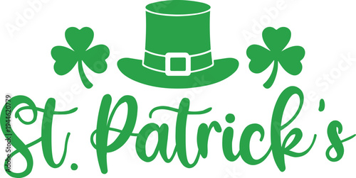 St Patricks Day typography design on plain white transparent isolated background for card, shirt, hoodie, sweatshirt, apparel, tag, mug, icon, poster or badge