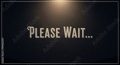 Elegant text 'please wait...' with soft lighting and floating particles with waiting icon with loading icon.