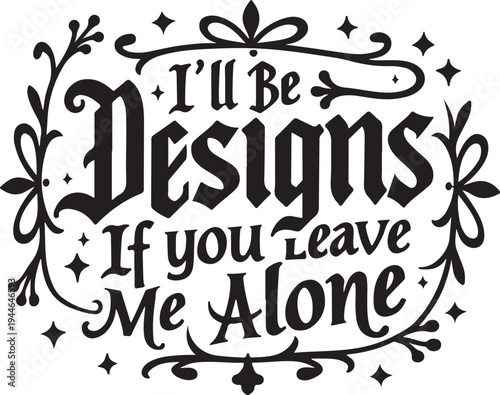 Black calligraphic typography design with floral frame