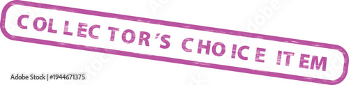 Vibrant purple collectors choice item stamp on with bold text