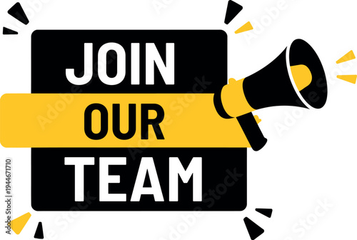 Join Our Team message with a megaphone and announcement graphics for recruitment and hiring opportunities