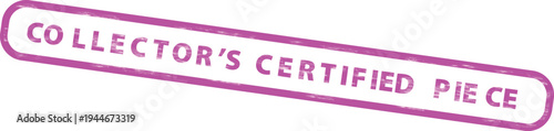 Collectors certified piece stamp with purple text