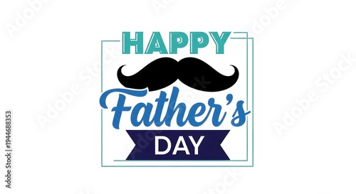 Happy fathers day celebration greeting card with mustache design