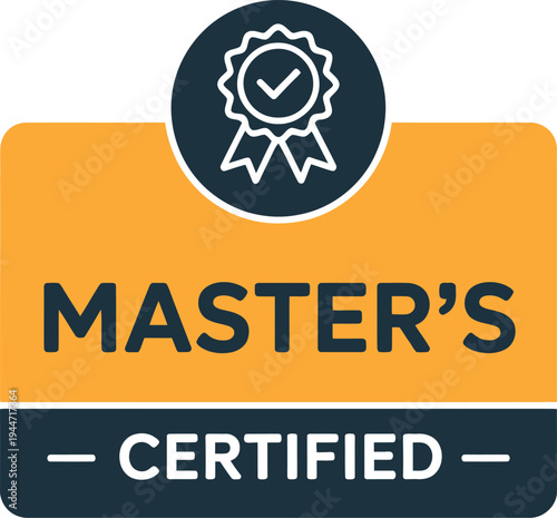 MASTER'S CERTIFIED Professional Quality Badge with Checkmark Award Ribbon and Yellow Background