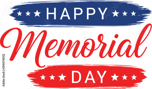 Happy memorial day tribute to fallen heroes and veterans