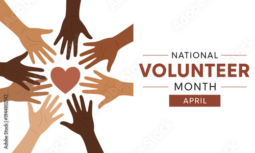 National volunteer month celebration with diverse hands forming a heart