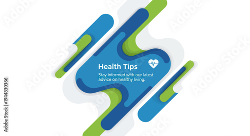 Abstract graphic design with blue and green wavy shapes and the text 'Health Tips' and 'Stay informed with our latest advice on healthy living'.