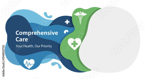 Comprehensive Care: Your Health, Our Priority - A visual representation of healthcare services with medical symbols and abstract design elements.