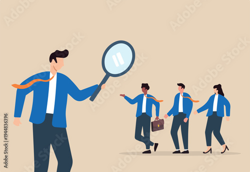 Flat illustration of businessman using magnifying glass to evaluate group of diverse job candidates recruitment hiring process and talent search vacancy.