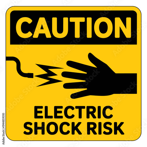 Caution electric shock risk warning sign with hand and lightning bolt symbol