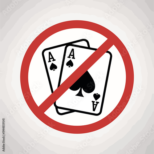 No gambling allowed sign with playing cards and red prohibition symbol