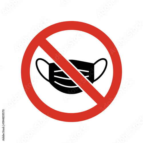 No face mask allowed sign with red circle and line  COVID19 pandemic symbol