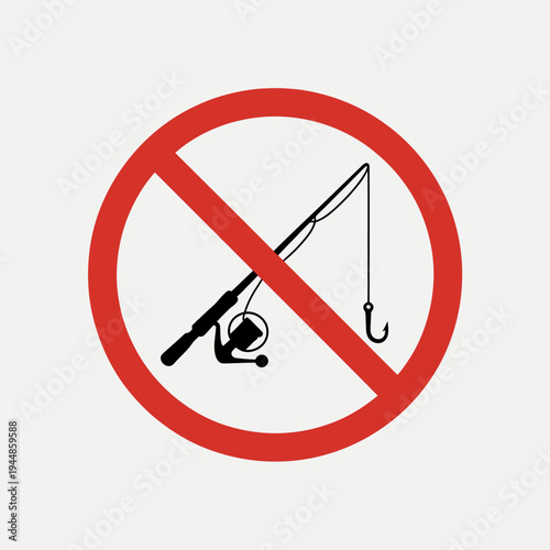 No fishing sign with red circle and black fishing rod and hook