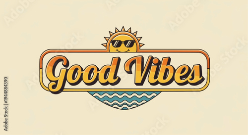 Good Vibes Graphic: Capturing the essence of positivity and optimism, this vibrant graphic showcases a cheerful sun wearing sunglasses, surrounded by wavy lines.