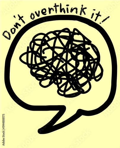 Don't Overthink It Concept with Tangled Brain Illustration