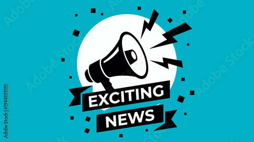 Megaphone icon with Exciting News typography banner and lightning bolt accents on a bright teal background, concept for marketing announcement, business promotion and digital advertising