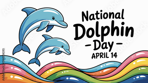 Dolphins jumping out of colorful wavy water on national dolphin day april 14th celebration background