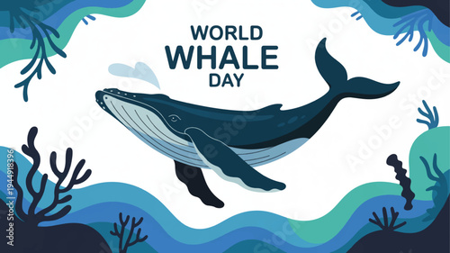 Whale swimming in ocean waves on world whale day with coral reef and seaweed celebrating marine life conservation and awareness