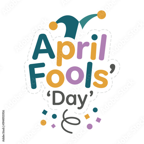 Funny April Fools Day Graphic Design