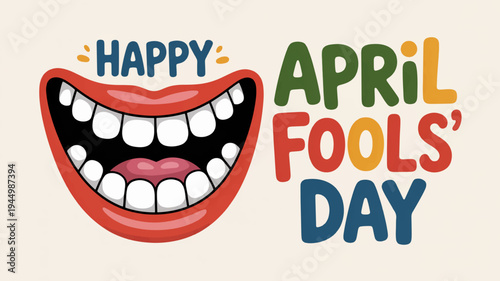 Colorful april fools' day illustration with happy mouth and text on beige background
