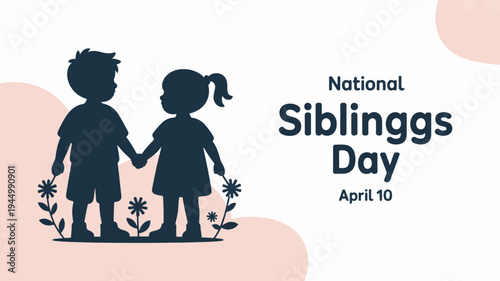 National sibling day april 10th silhouette of two children holding hands with flowers