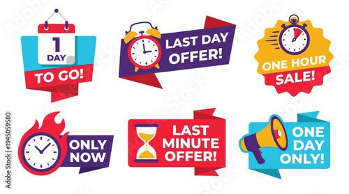 Last minute offer and one day sale countdown promotional badge set vector