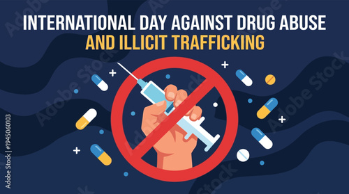 International Day Against Drug Abuse and Illicit Trafficking Banner Illustration with Syringe and Pills for Public Health Awareness