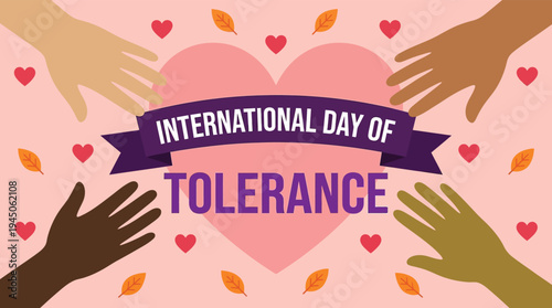 International Day of Tolerance Illustration with Diverse Hands and Heart for Social Equality and Global Inclusion Campaigns