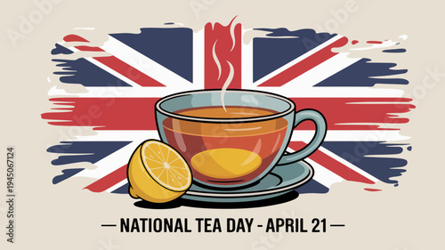 Steaming cup of tea with biscuit on saucer national tea day april 21 uk flag background