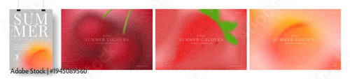 Set of trendy summer gradient cards. Abstract vector banners with colourful gradients and blurred summer fruit and berries. Collection of grainy backgrounds for summer events, branding, cover, sale.