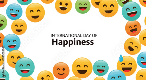 Colorful illustration of smiling emojis celebrating International Day of Happiness with joyful and positivity concept on a vibrant background.