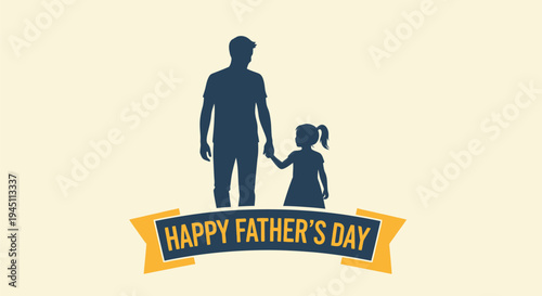 Father and Daughter Silhouette Happy Fathers Day.